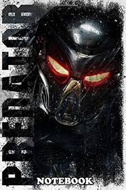 10 cloverfield lane director dan trachtenberg has signed on to helm the next predator sequel. Notebook Check Out For More Similar From Predator Movie Series Journal For Writing College Ruled Size 6 X 9 110 Pages Notebook Checkqi Notebook Checkqi 9781709522277 Amazon Com Books