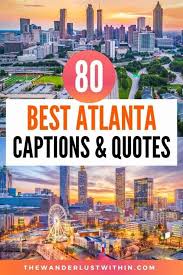 We provide free insurance quotes and serve all your personal and business insurance needs. Best Atlanta Quotes And Atlanta Instagram Captions For 2021 The Wanderlust Within