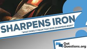 This passage shows us how our relationship and contacts with one another stimulate and sharpen us in our walk with god and life in general. What Does It Mean That Iron Sharpens Iron Gotquestions Org