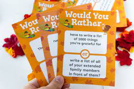 They can turn any conversation into a hilarious and ridiculous exchange. 50 Free Printable Thanksgiving Would You Rather Questions