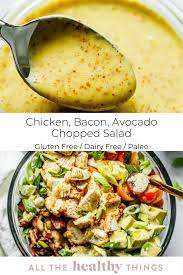 Chicken Bacon Avocado Chopped Salad All The Healthy Things Recipe Dairy Free Salads Gluten Free Dairy Free Dinner Gluten Free Dairy Free Recipes