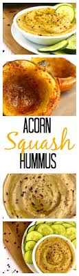 Roasted Acorn Squash Blended With Chickpeas To Make The Creamiest Hummus Ever Vegan Vegetarian And Low Calorie A Whole Food Recipes Squash Recipes Recipes