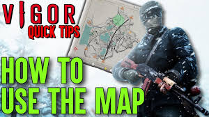 The idea is to have all the relevant info of the map in one image, so you can decide where to go to loot what you need. Vigor Tips Vigor Guide To Using The Map Beginners Guide Xbox Youtube