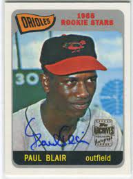 2001 Topps 65' Orioles Rookie Stars #473 Paul Blair Autographed Card -  Baseball Slabbed Autographed Cards at Amazon's Sports Collectibles Store