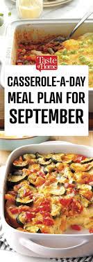 Casserole A Day Meal Plan For September Fall Casserole Recipes Dinner Casseroles Meals