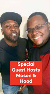 Tonight !!! Wasted Wednesday Special Guest Hosts Mason Hurst and Anderson  Hood