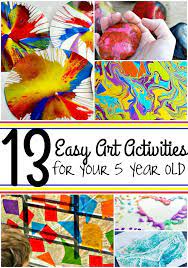 13 Easy Art Activities For Your 5 Year Old Art Activities For Kids Art Activities Art For Kids