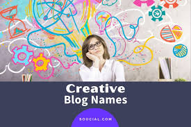 Creative blog names are unique if you want your blog to stand out, choose a unique name. 401 Creative Blog Name Ideas Soocial