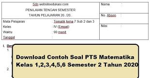 Download Contoh Soal Pts Matematika Kelas 2 Semester 2 Tahun 2020 Info Pendidikan