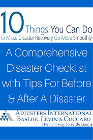 10 Things You Can Do To Make Disaster Recovery Go More Smoothly Disaster Disasterrecovery Insurance Home B Disaster Recovery Disasters Business Continuity