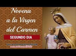 Novena a la virgen del carmen. Novena A La Virgen Del Carmen Segundo Dia Youtube