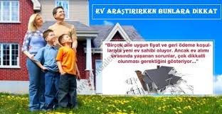Ev alırken tapuda nelere dikkat edilmeli? Ev Alirken Nelere Dikkat Edilmeli Koksal Emlak Karabuk