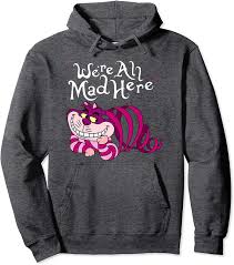 Free uk delivery on eligible orders Amazon Com Cheshire Cat We Re All Mad Here Cat Hoodie Clothing