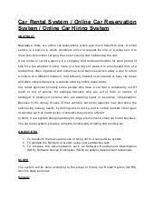 They will fill out forms to rent a car. Car Rental System