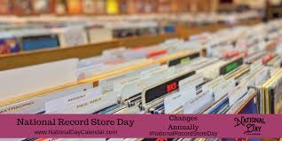 National Record Store Day Changes Annually National Day Calendar Record Store National Day Calendar National Calendar