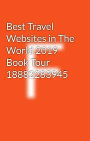 Best Travel Websites In The World 2019 Book Tour 18882283945 Delta Airlines Phone Number 1888 2283945 Best Travel Websites Travel Website Book Tours
