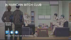 Watch Yarichin Bitch Club season 1 episode 1 streaming online |  BetaSeries.com