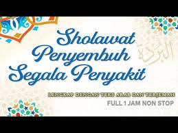 Ini sejumlah doa rasulullah untuk kesembuhan orang sakit. Sholawat Penyembuh Segala Penyakit 1 Jam Full Non Stop Haqi Official Youtube