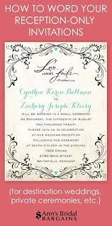 Whether You Ve Chosen To Have A Destination Wedding And A R Reception Only Invitations Wedding Invitation Wording Examples Wedding Reception Invitation Wording
