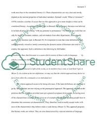 Literature broadly is any collection of written work, but it is also used more narrowly for writings specifically considered to be an art form, especially prose fiction, drama, and poetry. What Is Literature Essay Example Topics And Well Written Essays 1250 Words