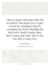 Life Is A Game Quotes Sayings Life Is A Game Picture Quotes Page 3