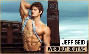 jeff seid s workout routine t