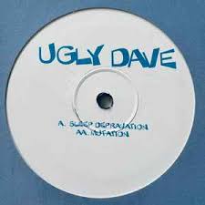 Ugly Dave Discography: Vinyl, CDs, & More