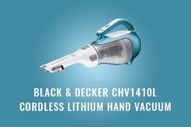 Black And Decker 16v Lithium Hand Vacuum Troubleshooting Black And Decker Chv1410l Review Dustbusters Reviews