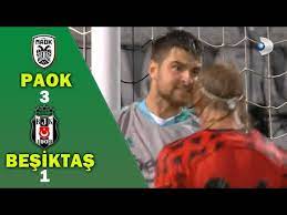 Ersin destanoglu, 20, türkiye beşiktaş jk, 2018'den beri kaleci piyasa değeri: Paok Besiktas Mac Ozeti Izle Genis Ozet Ve Gollerin Videosu