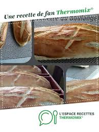 Baguettes De Mon Boulanger Recette Recette Thermomix Recette Recettes De Cuisine