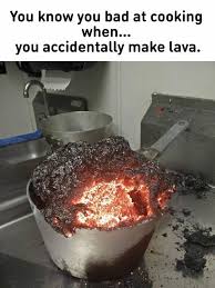 37 Funny Pictures And Memes For Anyone Who Can T Cook Cooking Meme Cooking Humor Cooking