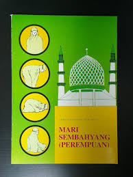 Dengan begitu, umat muslim dalam keadaan suci saat melaksanakan salat. Buku Mari Sembahyang Wanita Books Stationery Magazines Others On Carousell