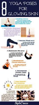 8 Yoga Poses For Glowing Skin Glowingskinproducts Face Yoga Yoga Asanas Yoga Poses
