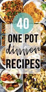 40 Easy One Pot Meals Healthy Meal Prep Tips Sweet Peas Saffron Healthy One Pot Meals Easy One Pot Meals One Pot Dinners