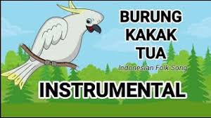 Check 'burung kakak tua' translations into english. Music 8 1st Quarter Ll Burung Kakak Tua Ll Instrumental Youtube