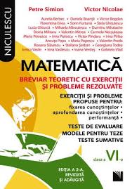 Rezolvă acum teste matematică clasa 2 de pe platforma educațională kidibot și câștigă super premii. Matematica Clasa A Vi A Breviar Teoretic Cu Exercitii Si Probleme Rezolvate Romanian Edition Simion Petre Nicolae Victor 9789737486936 Amazon Com Books