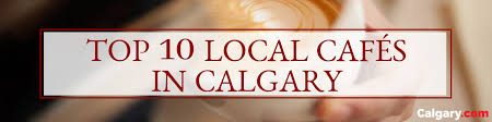 107 3608 17 ave se more info category: Top 10 Local Cafes In Calgary
