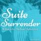 OCTA Presents "Suite Surrender" by Michael McKeeve... event in Olathe, KS
