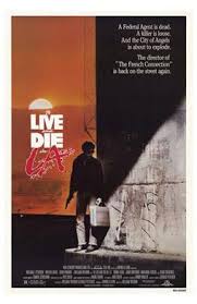 That said, it also makes you nostalgic for the days when irresponsible action movies didn't have to deal with it. To Live And Die In L A Film Wikipedia
