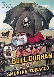 Bull Durham Smoking Tobacco, Vintage Ad Art Print at ArtPrintsAndDecor.com