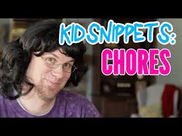 This is what they came up with. Kid Snippets Chores Imagined By Kids Youtube