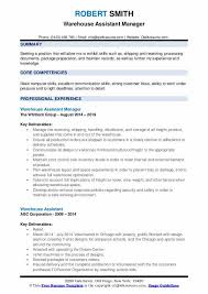 The best resume objective for a warehouse worker will always pack in proof. Warehouse Assistant Resume Samples Qwikresume