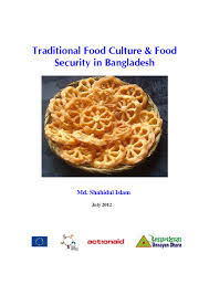 When you need amazing ideas for this recipes, look no further than this checklist of 20 finest recipes to feed a group. Pdf Traditional Food Culture Food Security In Bangladesh Apu Mahmud Academia Edu