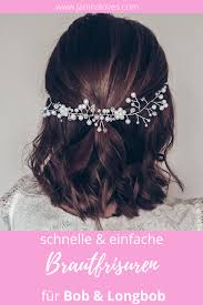 schnelle einfache brautfrisuren fur bob haare die du kennen solltest hochzeit frisuren offen brautfrisur bob haare