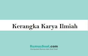 Bahkan mereka menjadikan rokok sebagai kebutuhan primer yang harus dipenuhi. Kerangka Karya Ilmiah Pengertian Unsur Manfaat Contoh