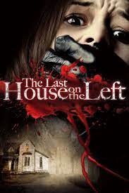 the last house on the left horror movie posters scary movies horror movies