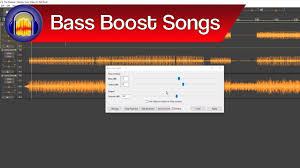 How To Bass Boost A Song In Audacity Audacity Bass Boost Tutorial Songs Tutorial Boosting