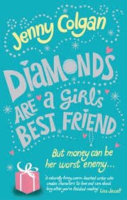 But if you are busty your trustee gets lusty! Diamonds Are A Girl S Best Friend By Jenny Colgan