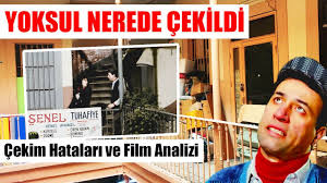 Tokatçı filmi konusu nedir, oyuncuları kimlerdir? Yoksul Filmi Yesilcam Filmleri Nerede Cekildi 27 Youtube