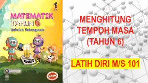 Soalan dan jawapan drama berkhidmat untuk negara tingkatan, soalan dan jawapan drama cool, soalan dan jawapan dramanice, soalan dan. Matematik Tahun 6 Menghitung Tempoh Masa Youtube